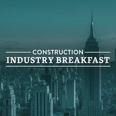 Construction Industry Breakfast Featuring the Release of New York City Construction Outlook 2019-2021