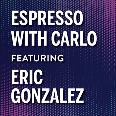 Espresso with Carlo Featuring Brooklyn District Attorney Eric Gonzalez
